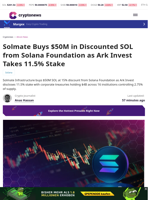 Solmate Buys $50M Discounted SOL; Ark Takes 11.5%