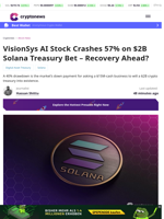 VisionSys AI Slides 57% on $2B Solana Treasury Plan
