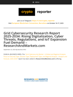 Grid Cybersecurity Research Report 2025-2034: Rising Digitalization, Cyber Threats, Regulations, and IoT Expansion Fuel Demand - ResearchAndMarkets.com