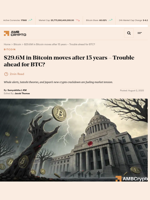 $29.6M in Bitcoin moves after 15 years - Trouble ahead for BTC? - AMBCrypto