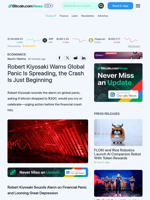 Robert Kiyosaki Warns Global Panic Is Spreading, the Crash Is Just Beginning – Economics Bitcoin News