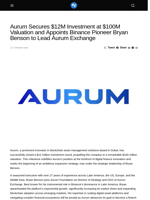 Aurum Secures $12M Investment at $100M Valuation and Appoints Binance Pioneer Bryan Benson to Lead Aurum Exchange - Visionary Financial