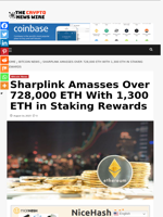 Sharplink Amasses Over 728,000 ETH With 1,300 ETH in Staking Rewards - The Crypto News Wire