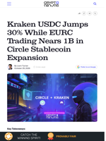 Kraken USDC Jumps 30% While EURC Trading Nears 1B in Circle Stablecoin Expansion