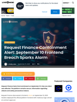Request Finance Containment Alert: September 10 Frontend Breach Sparks Alarm | Live Bitcoin News