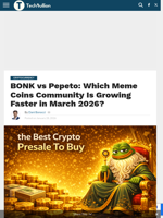 BONK vs Pepeto: Which Meme Coins Community Is Growing Faster in March 2026? - TechBullion