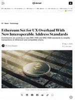 Ethereum Set for UX Overhaul With New Interoperable Address Standards - Decrypt