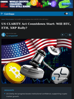US CLARITY Act Countdown Start: Will BTC, ETH, XRP Rally?