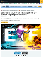 ETH ETF Outflows Top $242M Despite Ether Holding $2K