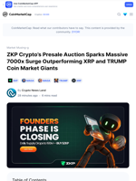 ZKP Crypto’s Presale Auction Sparks Massive 7000x Surge Outperforming XRP and TRUMP Coin Market Giants: Guest Post by Crypto News Land | CoinMarketCap
