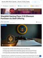 Sharplink Gaming Plans $1B Ethereum Purchase via Shelf Offering