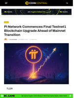 Pi Network Final Testnet1 Blockchain Upgrade Ahead