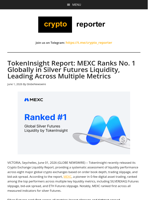 TokenInsight Report: MEXC Ranks No. 1 Globally in Silver Futures Liquidity, Leading Across Multiple Metrics