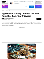 Hyperliquid 'Money Printers' See XRP Price Rise Potential This April - U.Today