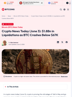 Crypto News Today (June 3): $1.8Bn in Liquidations as BTC Crashes Below $67K - 99Bitcoins
