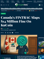 Canada’s FINTRAC Slaps $14 Million Fine On KuCoin - Crypto Daily