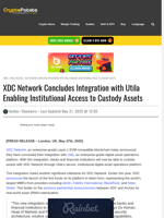 XDC Network Concludes Integration with Utila Enabling Institutional Access to Custody Assets