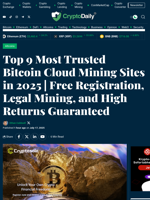 Top 9 Most Trusted Bitcoin Cloud Mining Sites in 2025 | Free Registration, Legal Mining, and High Returns Guaranteed - Crypto Daily
