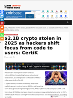 $2.1B crypto stolen in 2025 as hackers shift focus from code to users: CertiK - The Crypto News Wire