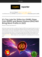 It’s Too Late for Shiba Inu (SHIB); Pepe Coin (PEPE) and Rexas Finance (RXS) Will Bring More Profits in 2025