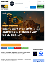 Bitcoin Giant OranjeBTC to List on Brazil’s B3 Exchange With $410M Treasury | Live Bitcoin News
