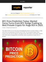 BTC Price Prediction Today: Market Focus Turns From BTC Range Trading to Best Presale Crypto for Huge ROI in 2025
