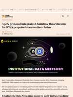 ApeX protocol integrates Chainlink Data Streams for RWA perpetuals across five chains - AMBCrypto