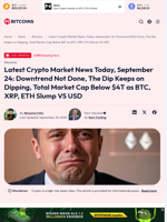 Latest Crypto Market News Today, September 24: Downtrend Not Done, The Dip Keeps on Dipping, Total Market Cap Below $4T as BTC, XRP, ETH Slump VS USD - 99Bitcoins