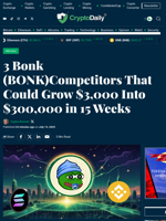3 Bonk (BONK)Competitors That Could Grow $3,000 Into $300,000 in 15 Weeks - Crypto Daily