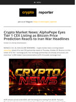 Crypto Market News: AlphaPepe Eyes Tier 1 CEX Listing as Bitcoin Price Prediction Reacts to Iran War Headlines