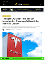Tesla (TSLA) Stock Falls as FSD Investigation Threatens Trillion-Dollar Robotaxi Dreams - CoinCentral