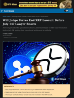 Ripple vs SEC Case Update: Will Judge Torres End XRP Lawsuit Before July 14?