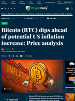 Bitcoin (BTC) dips ahead of potential US inflation increase: Price analysis - Crypto Daily