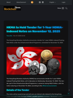 HKMA to Hold Tender for 1-Year HONIA-Indexed Notes on November 12, 2025 - Blockchain.News