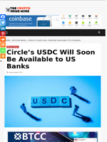 Circle’s USDC Will Soon Be Available to US Banks - The Crypto News Wire