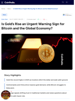Is Gold’s Rise an Urgent Warning Sign for Bitcoin and the Global Economy?