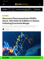 Recursion Pharmaceuticals (RXRX) Stock: CEO Sells $5.8 Million in Shares Following Exscientia Merger - CoinCentral