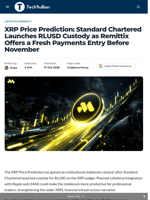 XRP Price Prediction: Standard Chartered Launches RLUSD Custody as Remittix Offers a Fresh Payments Entry Before November - TechBullion