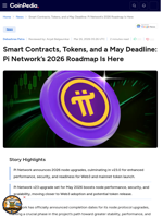 Smart Contracts, Tokens, and a May Deadline: Pi Network's 2026 Roadmap Is Here
