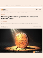 Monero: Qubic strikes again with 51% attack, but XMR still rallies - AMBCrypto
