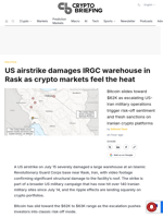 US airstrike damages IRGC warehouse in Rask as crypto markets feel the heat