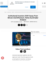 Institutional Investors Shift Away From Bitcoin And Ethereum, Notes Eurotrader Analysis