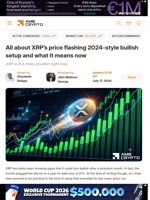 All about XRP's price flashing 2024-style bullish setup and what it means now - AMBCrypto