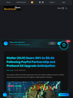 Stellar (XLM) Soars 30% to $0.46 Following PayPal Partnership and Protocol 23 Upgrade Anticipation - Blockchain.News