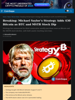 Saylor’s Strategy Adds Bitcoin as BTC and MSTR Stock Dip