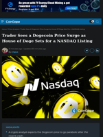 Trader Sees a Dogecoin Price Surge as House of Doge Sets for a NASDAQ Listing