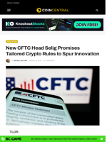 New CFTC Head Selig Promises Tailored Crypto Rules to Spur Innovation - CoinCentral