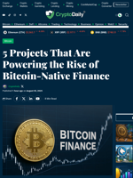 5 Projects That Are Powering the Rise of Bitcoin-Native Finance - Crypto Daily