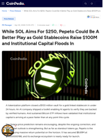 While SOL Aims For $250, Pepeto Could Be A Better Play as Gold Stablecoins Raise $100M and Institutional Capital Floods In