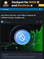 Sui Price Set for a $5 After Launch of USDsui Native Stablecoin